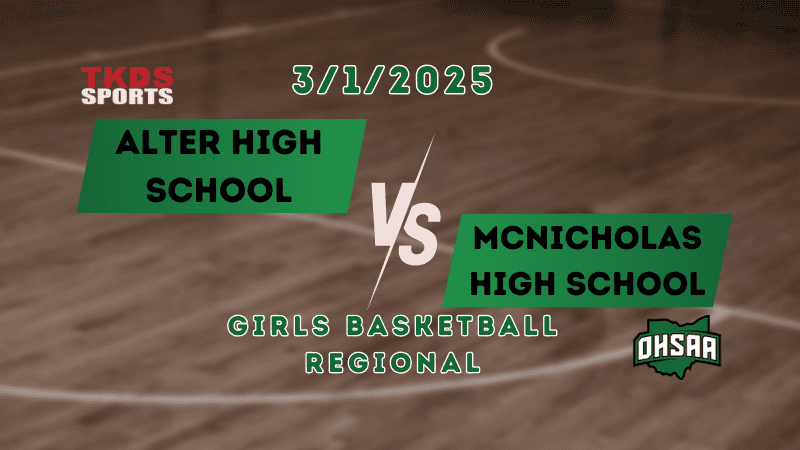 2025 Girls Basketball Regional | McNicholas High School vs. Alter High School