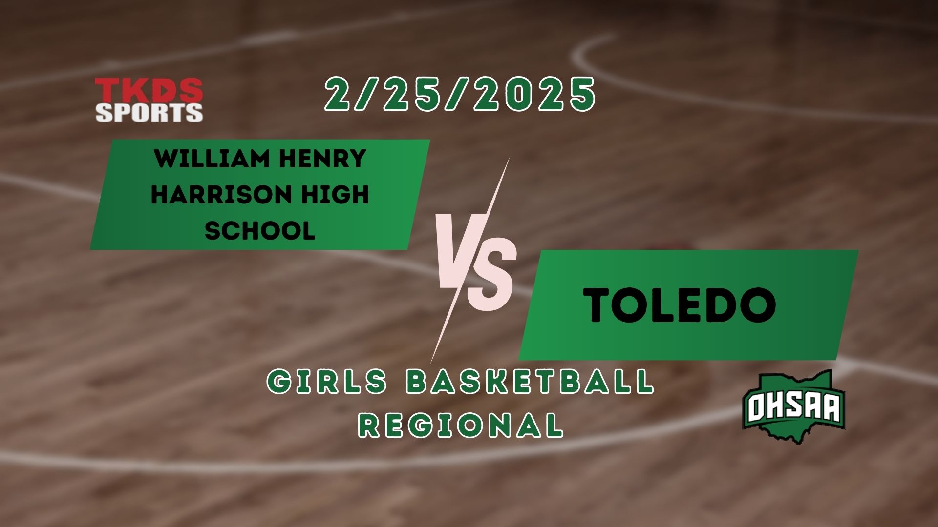 2025 Girls Basketball Regional | William Henry Harrison High School vs Toledo