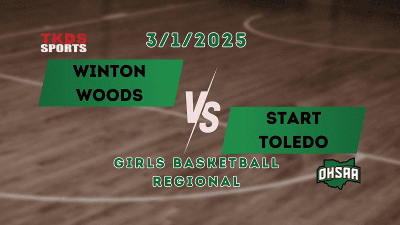 2025 Girls Basketball Regional | Winton Woods vs. Start Toledo