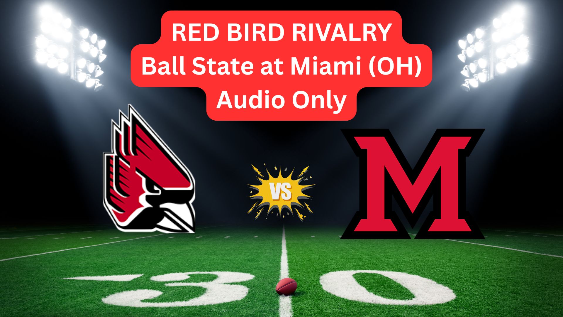 Ball State at Miami(OH) Football: Audio Only